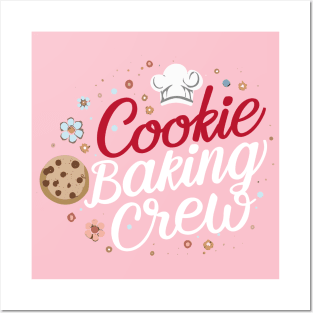 Cookie Baking Crew Funny cookie Posters and Art